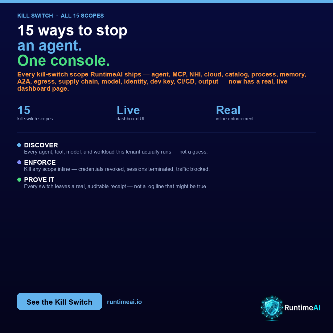 RuntimeAI — all 15 kill-switch scopes now have a live dashboard page